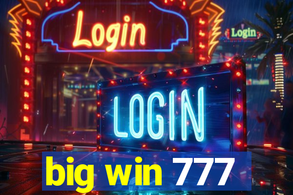 big win 777